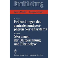 Erkrankungen des zentralen und peripheren Nervensystems / St?rungen der Blutgeri [Paperback]