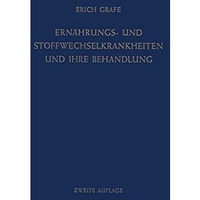 Ern?hrungs- und Stoffwechselkrankheiten und ihre Behandlung [Paperback]