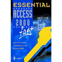 Essential Access 2000 fast: How to create databases using Access 2000 [Paperback]