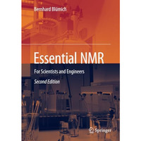 Essential NMR: For Scientists and Engineers [Paperback]