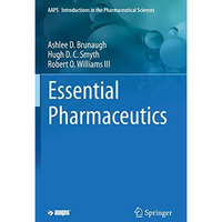 Essential Pharmaceutics [Paperback]