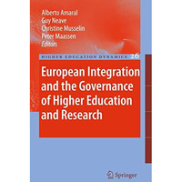 European Integration and the Governance of Higher Education and Research [Hardcover]