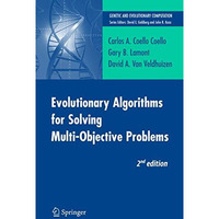 Evolutionary Algorithms for Solving Multi-Objective Problems [Paperback]