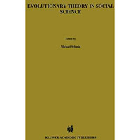 Evolutionary Theory in Social Science [Hardcover]