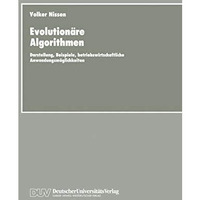 Evolution?re Algorithmen: Darstellung, Beispiele, betriebswirtschaftliche Anwend [Paperback]