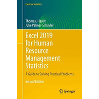 Excel 2019 for Human Resource Management Statistics: A Guide to Solving Practica [Paperback]