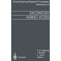 Excitatory Amino Acids: From Genes to Therapy [Paperback]