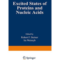 Excited States of Proteins and Nucleic Acids [Paperback]