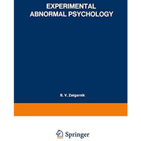 Experimental Abnormal Psychology [Paperback]