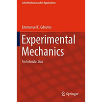 Experimental Mechanics: An Introduction [Paperback]