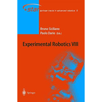 Experimental Robotics VIII [Paperback]