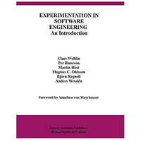 Experimentation in Software Engineering: An Introduction [Paperback]