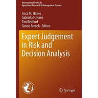 Expert Judgement in Risk and Decision Analysis [Paperback]