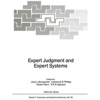 Expert Judgment and Expert Systems [Paperback]