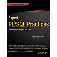 Expert PL/SQL Practices: for Oracle Developers and DBAs [Paperback]