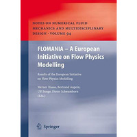 FLOMANIA - A European Initiative on Flow Physics Modelling: Results of the Europ [Paperback]