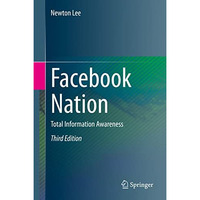 Facebook Nation: Total Information Awareness [Hardcover]