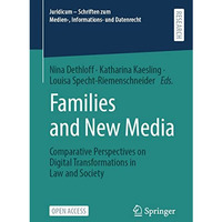 Families and New Media: Comparative Perspectives on Digital Transformations in L [Paperback]