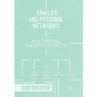 Families and Personal Networks: An International Comparative Perspective [Paperback]