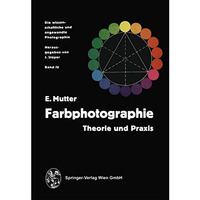 Farbphotographie: Theorie und Praxis [Paperback]