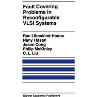 Fault Covering Problems in Reconfigurable VLSI Systems [Paperback]