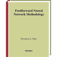 Feedforward Neural Network Methodology [Paperback]