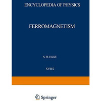 Ferromagnetism / Ferromagnetismus [Paperback]