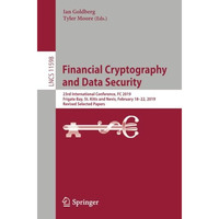 Financial Cryptography and Data Security: 23rd International Conference, FC 2019 [Paperback]