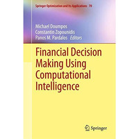 Financial Decision Making Using Computational Intelligence [Paperback]