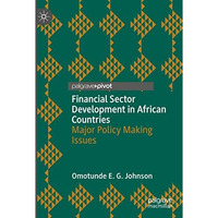 Financial Sector Development in African Countries: Major Policy Making Issues [Paperback]