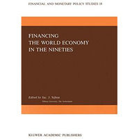 Financing the World Economy in the Nineties [Hardcover]