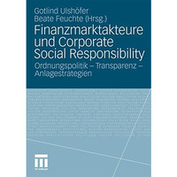 Finanzmarktakteure und Corporate Social Responsibility: Ordnungspolitik - Transp [Paperback]