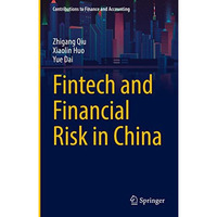 Fintech and Financial Risk in China [Hardcover]