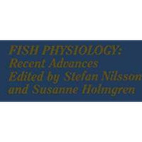 Fish Physiology: Recent Advances [Paperback]