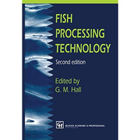 Fish Processing Technology [Hardcover]