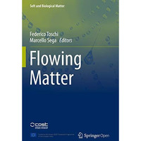 Flowing Matter [Paperback]