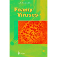 Foamy Viruses [Hardcover]