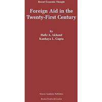 Foreign Aid in the Twenty-First Century [Hardcover]