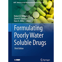 Formulating Poorly Water Soluble Drugs [Hardcover]