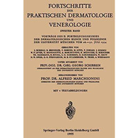 Fortschritte der Praktischen Dermatologie und Venerologie: Vortr?ge des II. Fort [Paperback]