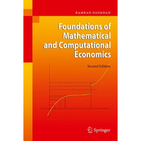 Foundations of Mathematical and Computational Economics [Hardcover]