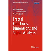 Fractal Functions, Dimensions and Signal Analysis [Hardcover]