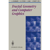 Fractal Geometry and Computer Graphics [Paperback]