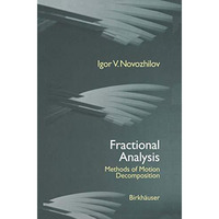 Fractional Analysis: Methods of Motion Decomposition [Paperback]