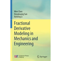 Fractional Derivative Modeling in Mechanics and Engineering [Paperback]