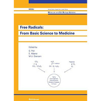 Free Radicals: from Basic Science to Medicine [Paperback]