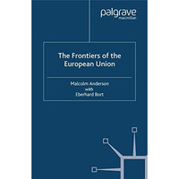 Frontiers of the European Union [Paperback]