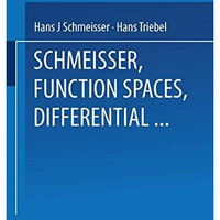 Function Spaces, Differential Operators and Nonlinear Analysis [Paperback]