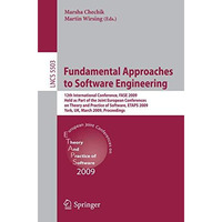 Fundamental Approaches to Software Engineering: 12th International Conference, F [Paperback]