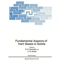 Fundamental Aspects of Inert Gases in Solids [Paperback]